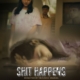 Shit Happens - Short Film